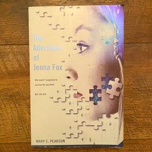 The Adoration of Jenna Fox by Mary E. Pearson